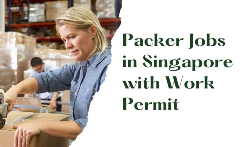 Packer Jobs in Singapore with Work Permit